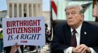US Supreme Court Upholds Birthright Citizenship